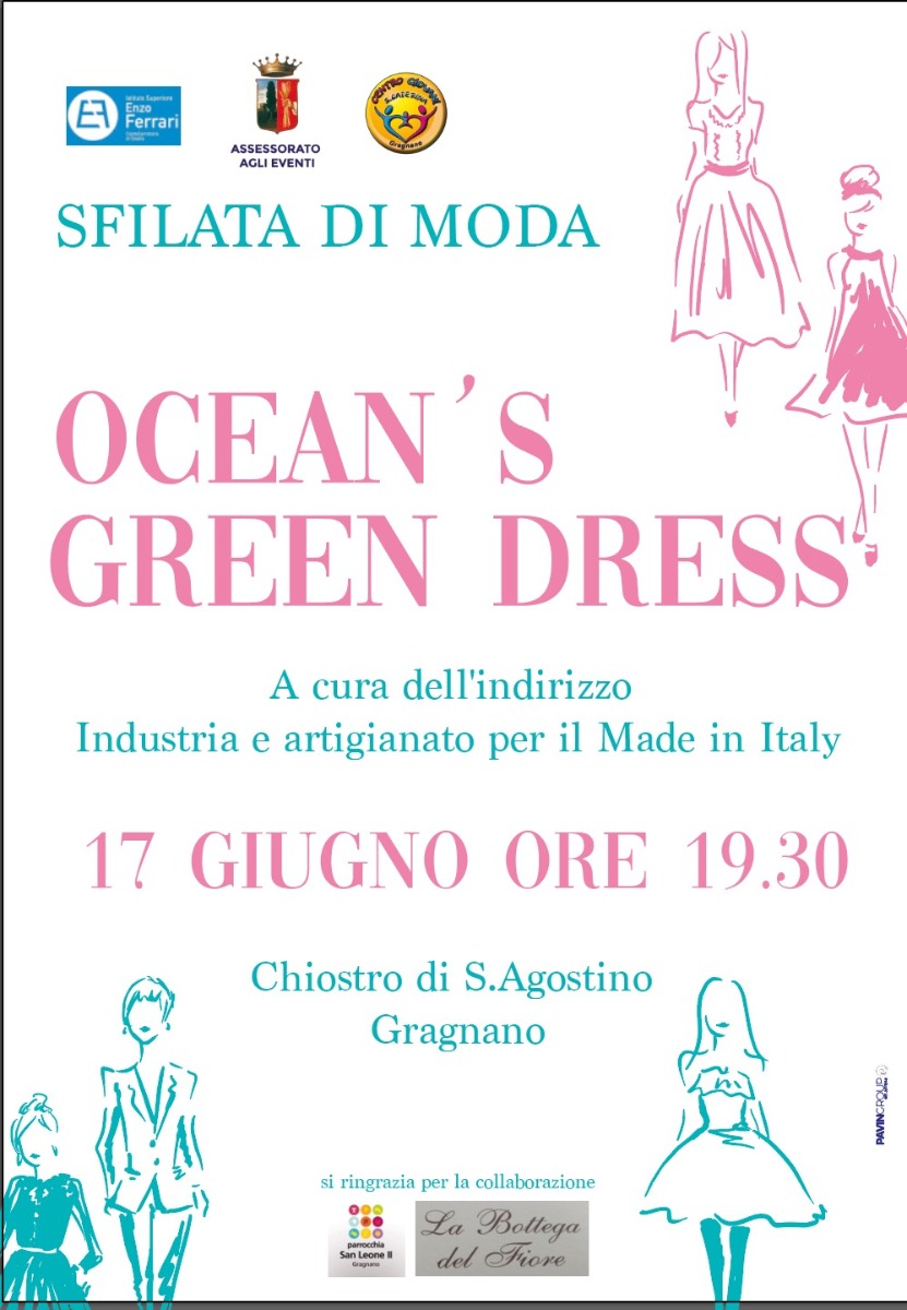 17 GIUGNO 2022- SFILATA DI MODA A GRAGNANO OCEAN'S GREEN DRESS 
